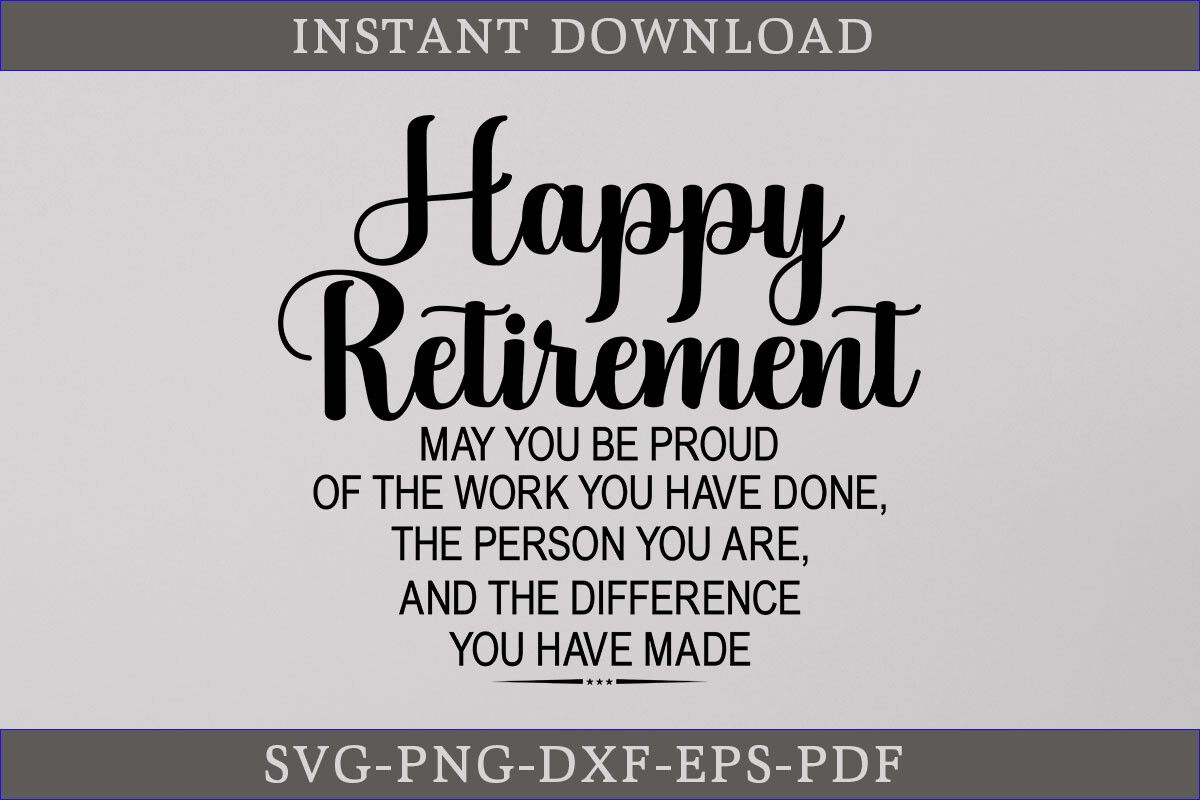 Happy Retirement May SVG Retired Shirt