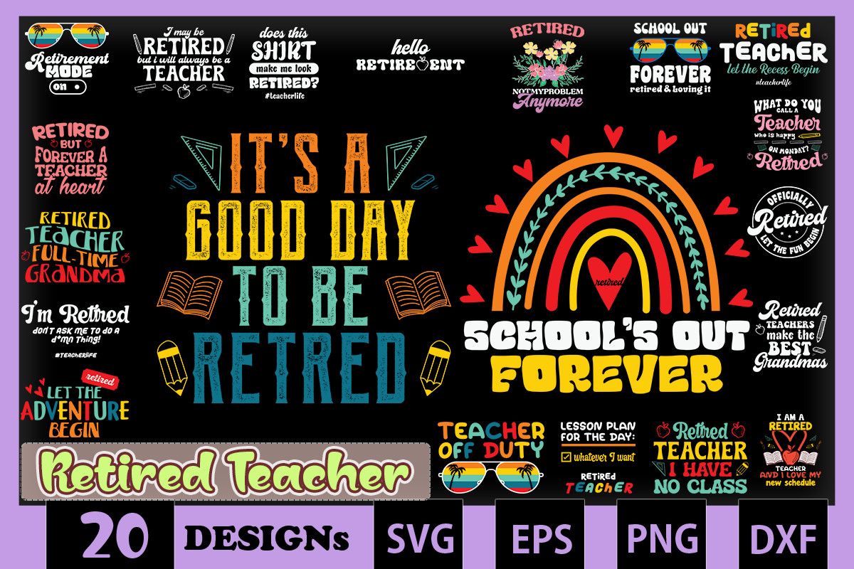 Retired Teacher Bundle SVG 20 Designs